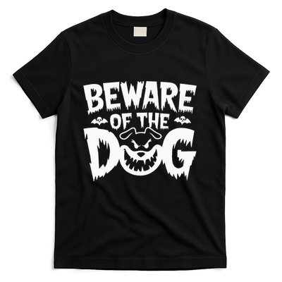Beware Of The Dog T-Shirt