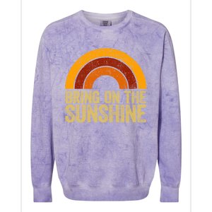 Bring On The Sunshine Gift Rainbow Retro Sunshine Meaningful Gift Colorblast Crewneck Sweatshirt