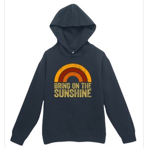 Bring On The Sunshine Gift Rainbow Retro Sunshine Meaningful Gift Urban Pullover Hoodie