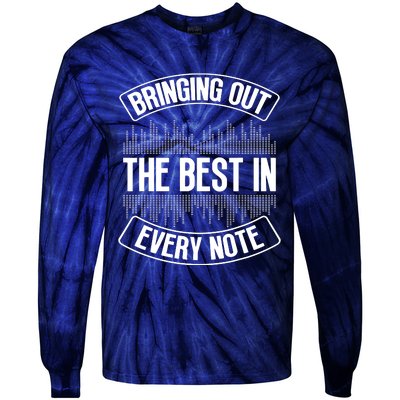 Bringing Out The Best In Every Note Sound Engineer Tie-Dye Long Sleeve Shirt