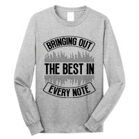 Bringing Out The Best In Every Note Sound Engineer Long Sleeve Shirt