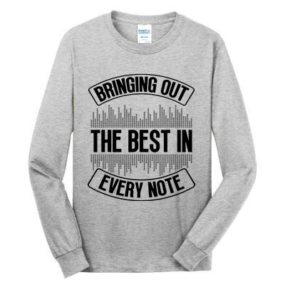 Bringing Out The Best In Every Note Sound Engineer Tall Long Sleeve T-Shirt