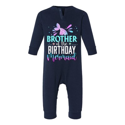 Brother Of The Birthday Mermaid Funny Matching Family Party Infant Fleece One Piece