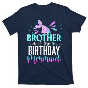 Brother Of The Birthday Mermaid Funny Matching Family Party T-Shirt