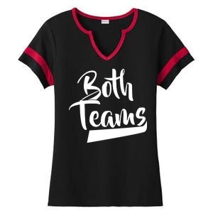 Both Teams Funny Gay Bisexual Equality Ladies Halftime Notch Neck Tee