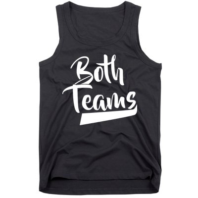 Both Teams Funny Gay Bisexual Equality Tank Top