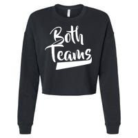 Both Teams Funny Gay Bisexual Equality Cropped Pullover Crew