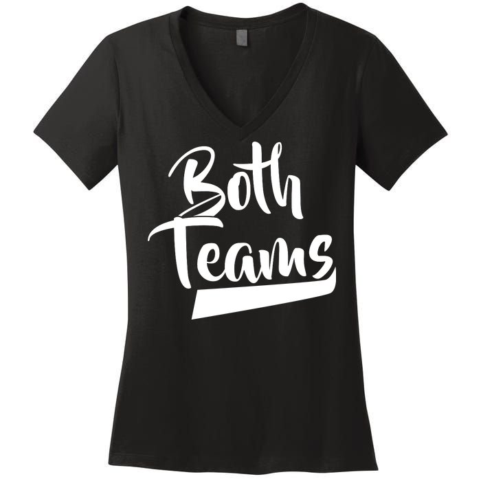 Both Teams Funny Gay Bisexual Equality Women's V-Neck T-Shirt