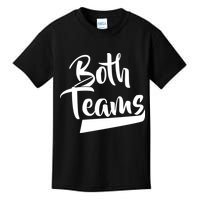 Both Teams Funny Gay Bisexual Equality Kids T-Shirt