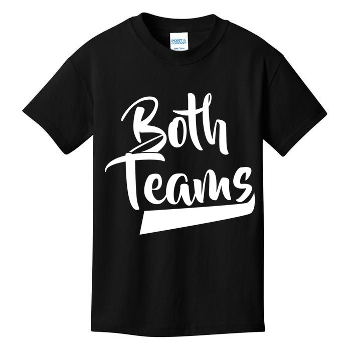 Both Teams Funny Gay Bisexual Equality Kids T-Shirt