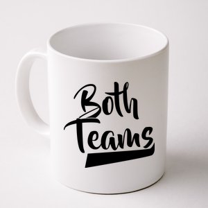 Both Teams Funny Gay Bisexual Equality Coffee Mug