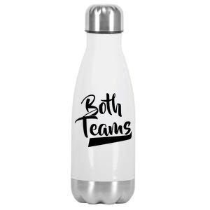 Both Teams Funny Gay Bisexual Equality Stainless Steel Insulated Water Bottle