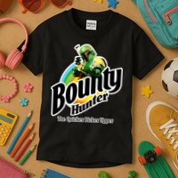 Bounty Hunter The Quicker Picker Upper Kids T-Shirt