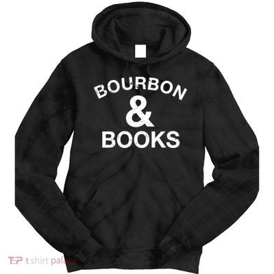 Bourbon & Books Tie Dye Hoodie
