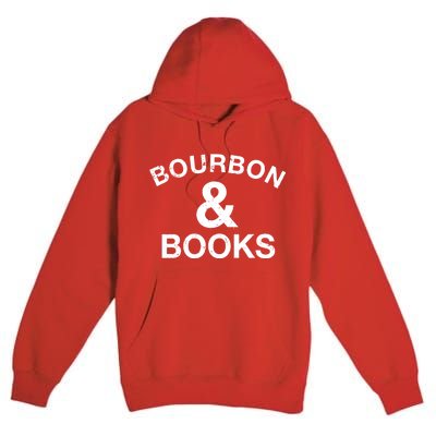 Bourbon & Books Premium Pullover Hoodie