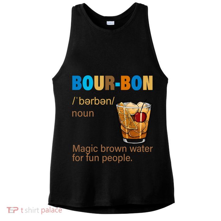 Bourbon Magic Brown Water For Fun People Ladies PosiCharge Tri-Blend Wicking Tank