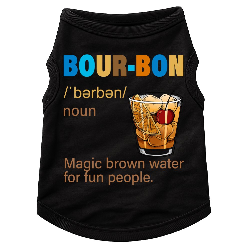 Bourbon Magic Brown Water For Fun People Doggie Tank