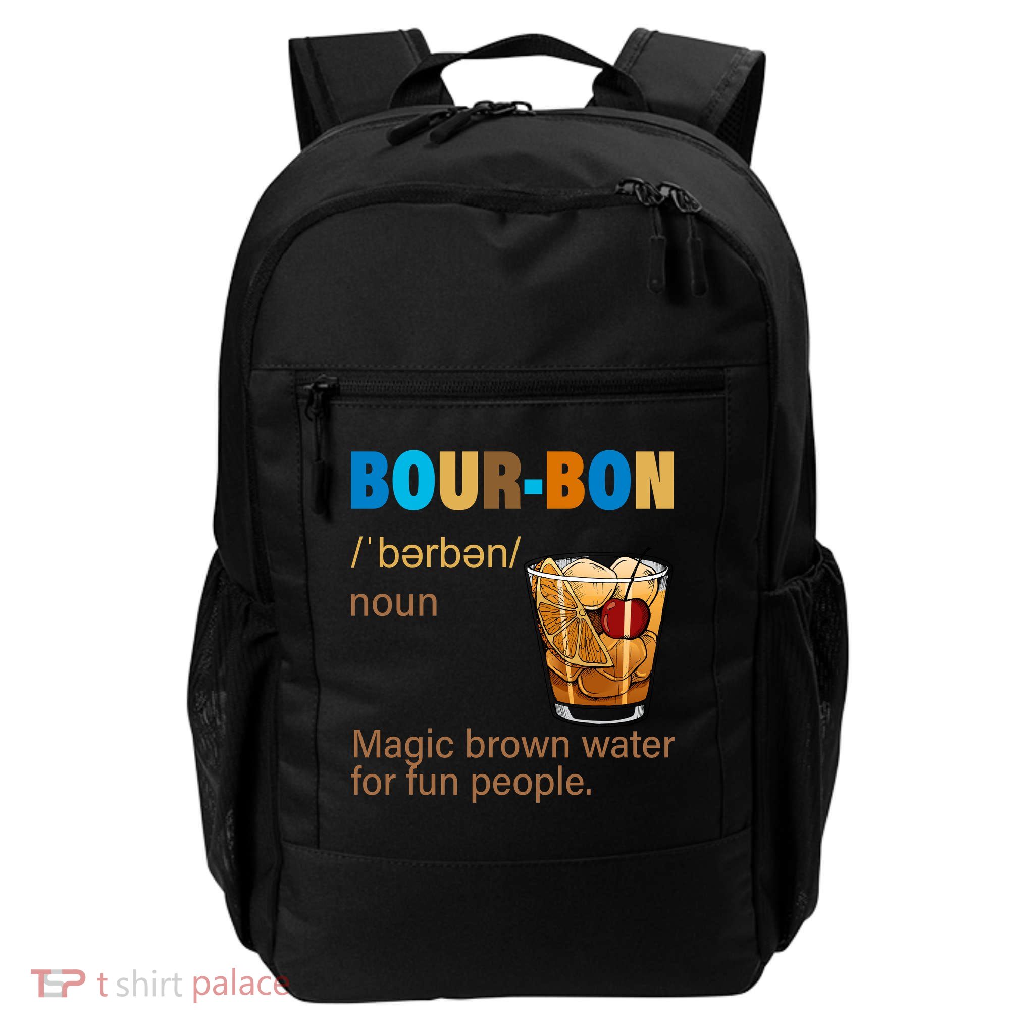 Bourbon Magic Brown Water For Fun People Daily Commute Backpack