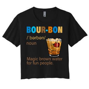 Bourbon Magic Brown Water For Fun People Women's Crop Top Tee