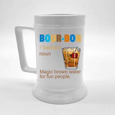 Bourbon Magic Brown Water For Fun People Beer Stein