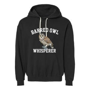 Barred Owl Whisperer Barred Owl Garment-Dyed Fleece Hoodie