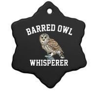 Barred Owl Whisperer Barred Owl Ceramic Star Ornament