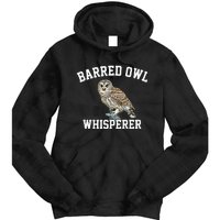 Barred Owl Whisperer Barred Owl Tie Dye Hoodie