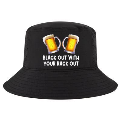 Black Out With Your Rack Out Drinking Funny White Trash Cool Comfort Performance Bucket Hat