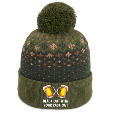 Black Out With Your Rack Out Drinking Funny White Trash The Baniff Cuffed Pom Beanie