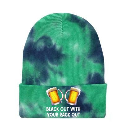 Black Out With Your Rack Out Drinking Funny White Trash Tie Dye 12in Knit Beanie