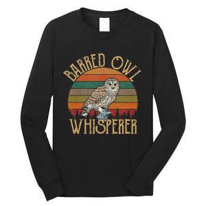 Barred Owl Whisperer Barred Owl Long Sleeve Shirt