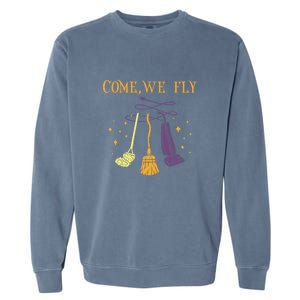 Broom Of Witch Halloween Night Come We Fly Meaningful Gift Garment-Dyed Sweatshirt