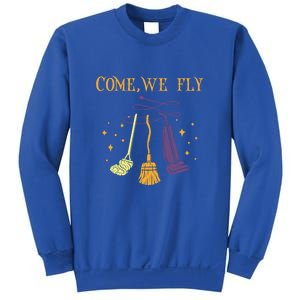 Broom Of Witch Halloween Night Come We Fly Meaningful Gift Sweatshirt