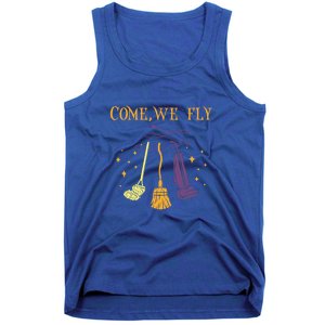 Broom Of Witch Halloween Night Come We Fly Meaningful Gift Tank Top