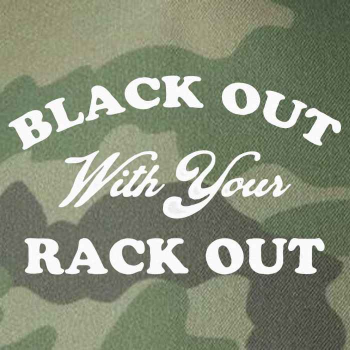 Black Out With Your Rack Out Funny White Trash Legacy Tie Dye Trucker Hat