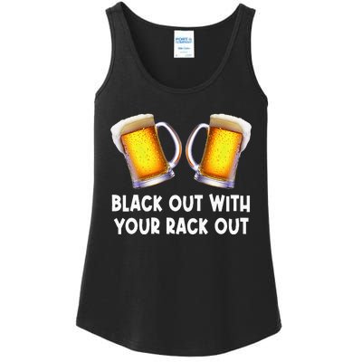 Black Out With Your Rack Out Drinking Ladies Essential Tank