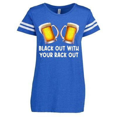 Black Out With Your Rack Out Drinking Enza Ladies Jersey Football T-Shirt