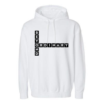 Beyond Ordinary Word Game Style Garment-Dyed Fleece Hoodie