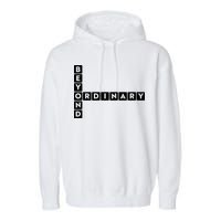 Beyond Ordinary Word Game Style Garment-Dyed Fleece Hoodie