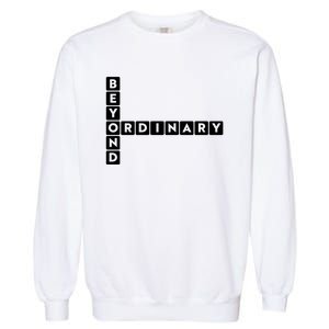 Beyond Ordinary Word Game Style Garment-Dyed Sweatshirt