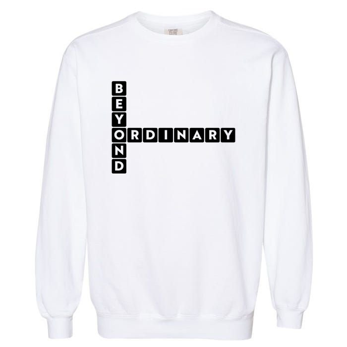 Beyond Ordinary Word Game Style Garment-Dyed Sweatshirt