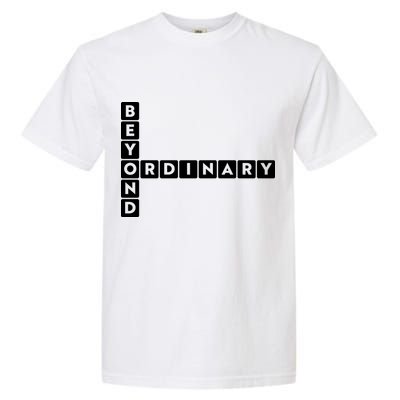 Beyond Ordinary Word Game Style Garment-Dyed Heavyweight T-Shirt