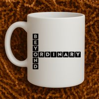 Beyond Ordinary Word Game Style Mug