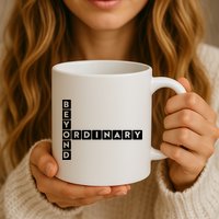 Beyond Ordinary Word Game Style Mug