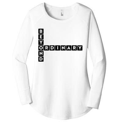 Beyond Ordinary Word Game Style Women's Perfect Tri Tunic Long Sleeve Shirt