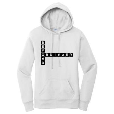 Beyond Ordinary Word Game Style Women's Pullover Hoodie