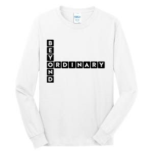 Beyond Ordinary Word Game Style Tall Long Sleeve T-Shirt