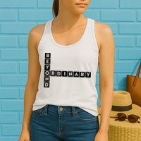 Beyond Ordinary Word Game Style Womens Tank Top