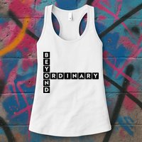 Beyond Ordinary Word Game Style Womens Tank Top