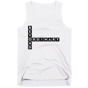 Beyond Ordinary Word Game Style Tank Top